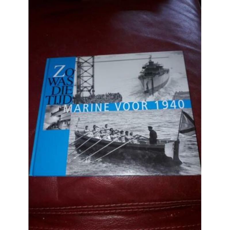 Zo was die tijd marine voor 1940