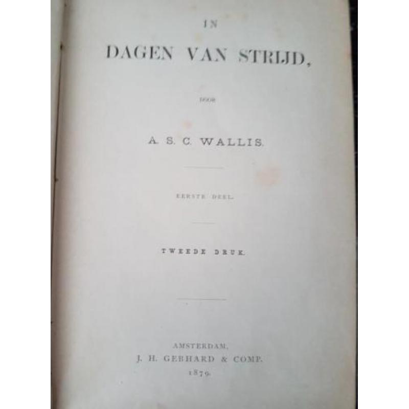 De dagen van strijd door A. Wallis deel 1