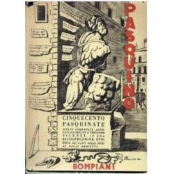 Pasquino. Cinquecento Pasquinate 1932