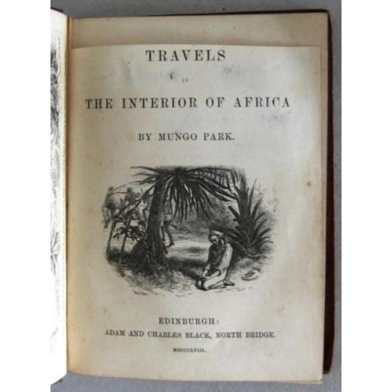 Travels in Afrika 1858 Mungo Park Afrika