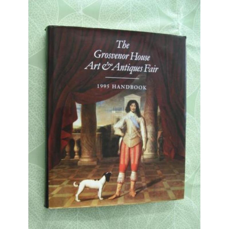 The Grosvenor House Art & Antiques Fair - Handbook 1995