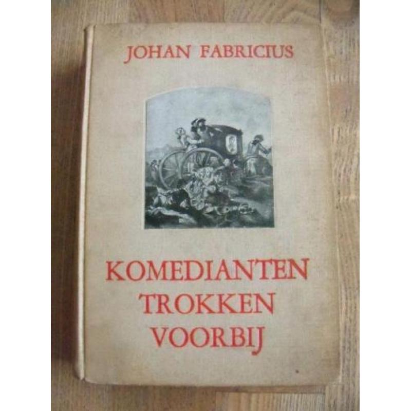 JOHAN FABRICIUS - komedianten trokken voorbij uit 1933