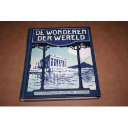 De wonderen der Wereld - G. Keller - Circa 1925 !!