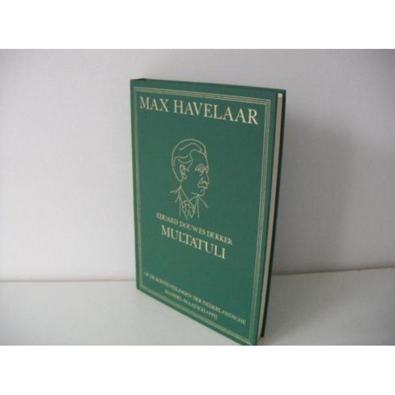 Max Havelaar , Multatuli. Gebonden en met diverse tekeningen