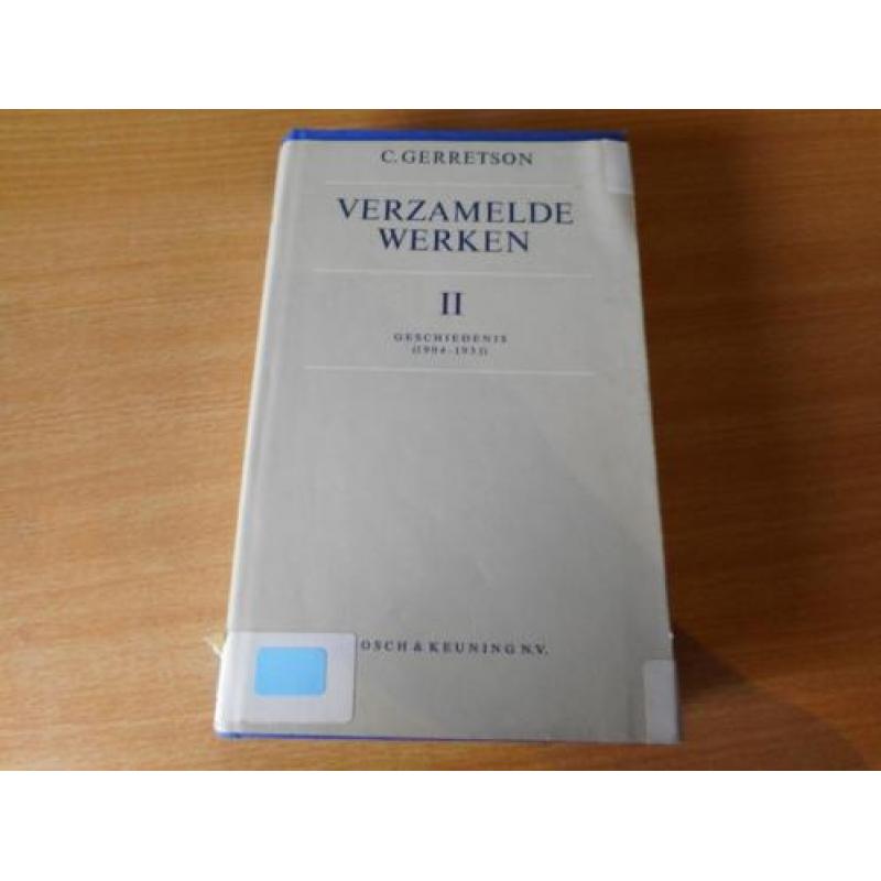 Gerretson, C. - Verzamelde werken II. Geschiedenis.